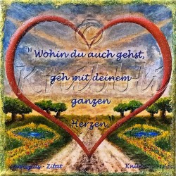 Limitierte Auflage - vom Acryl Bild - mit deinem ganzen Herzen -